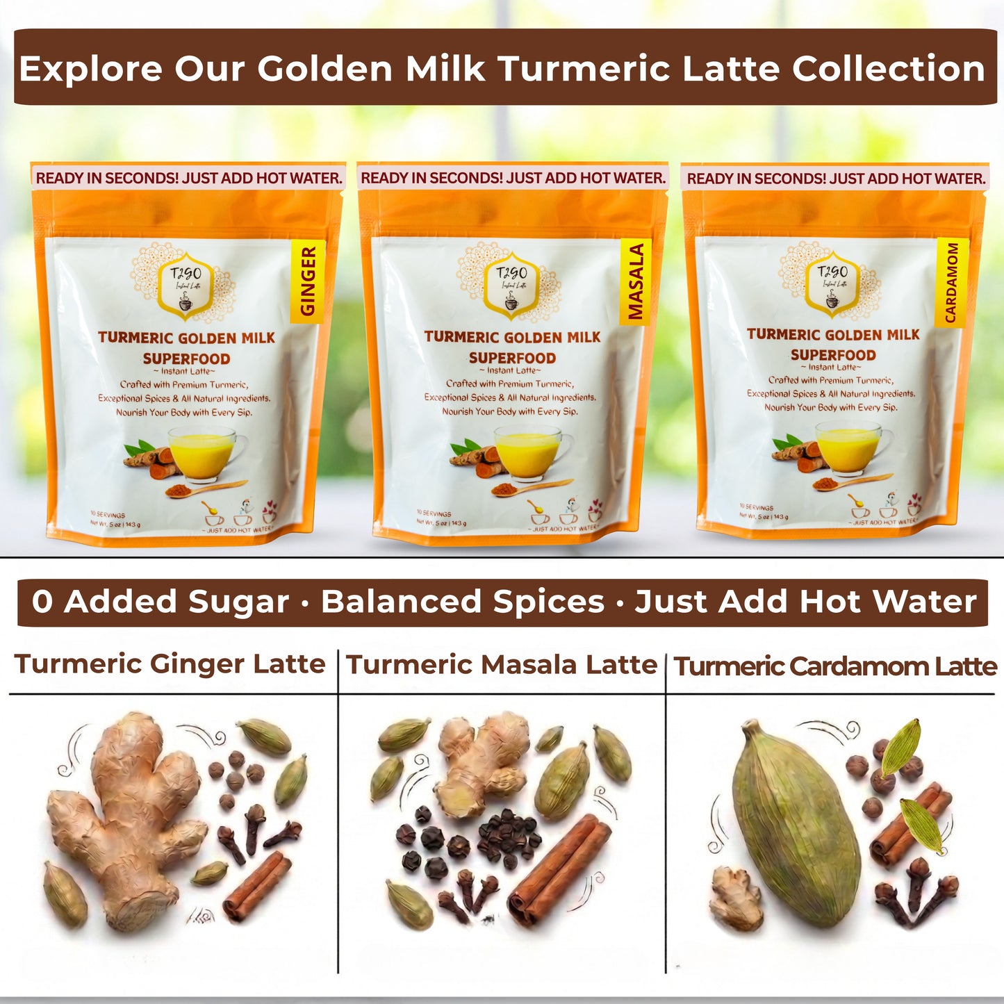 T2GO golden milk turmeric latte powder collection — turmeric ginger, turmeric cardamom, and masala variants; sugar-free instant golden milk mix with real spices, caffeine-free, 5oz pouches
