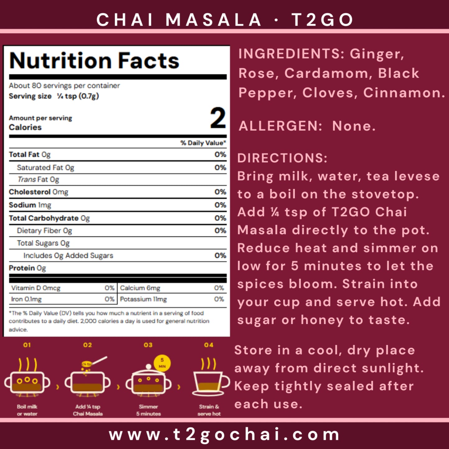 A maroon and white informational card for T2GO Chai Masala tea, showing a Nutrition Facts panel, ingredients list, directions, brewing steps with illustrated pots, and the website www.t2gochai.