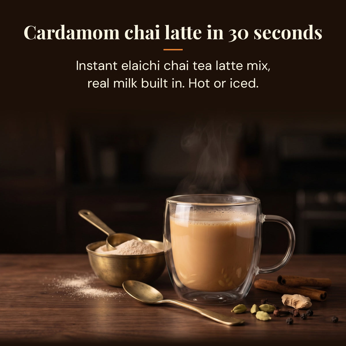 Instant cardamom chai tea latte mix with milk built in, ready in 30 seconds, hot or iced