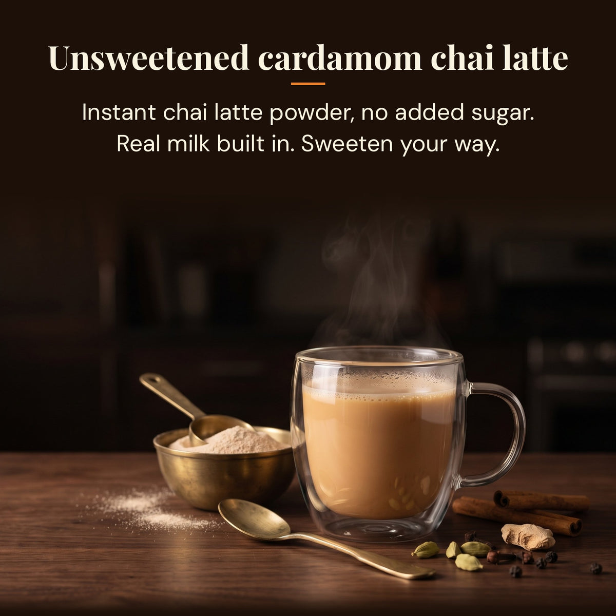 Unsweetened cardamom chai latte powder with no added sugar and real milk built in
